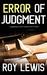 Error of Judgment (Inspector John Crow #2) by Roy Lewis