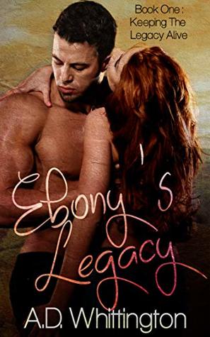 Ebony's Legacy: Keeping The Legacy Alive