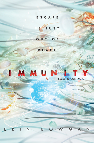 Immunity (Contagion, #2)