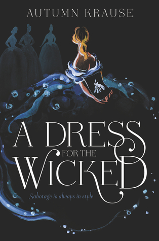 A Dress for the Wicked