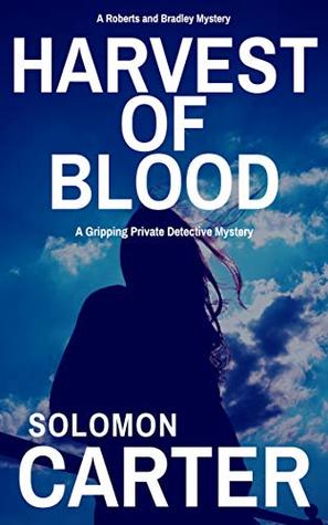 Harvest of Blood (Harder They Fall Private Investigator Crime Thriller Series #3)