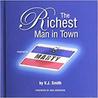 The Richest Man in Town