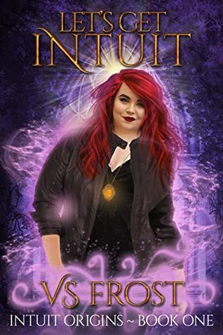 Let's Get Intuit (Intuit Origins Book 1)