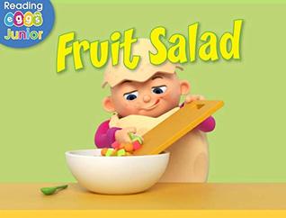 Fruit Salad: A Reggie and Friends Book (US version)