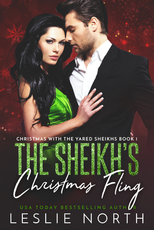 The Sheikh's Christmas Fling (Christmas With the Yared Sheikhs, #1)