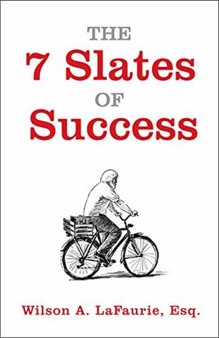 The 7 Slates of Success