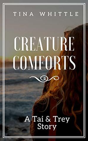 Creature Comforts: A Tai & Trey Story