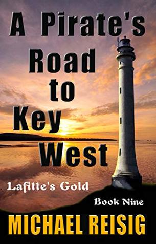 A Pirate's Road to Key West (The Road to Key West #9)