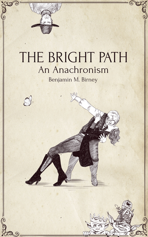 The Bright Path: An Anachronism
