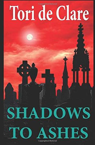 Shadows to Ashes (The Midnight Series)