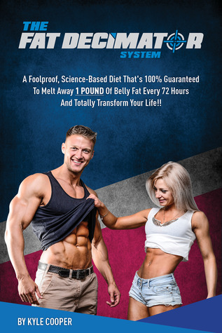 The Fat Decimator System - Lose 1 Pound of Belly Fat Every 72 Hours