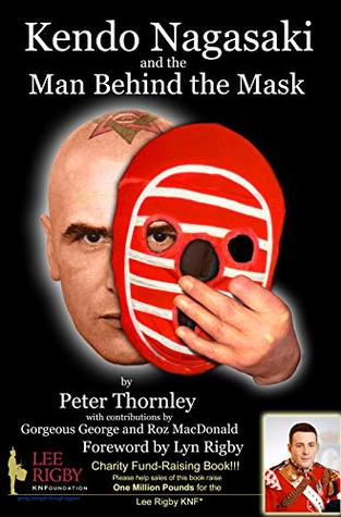 Kendo Nagasaki and the Man Behind the Mask