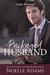 Packaged Husband (Trophy Husbands, #3) by Noelle Adams