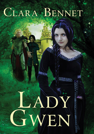 Lady Gwen (Gwendolyn Trilogy, #2)