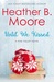 Until We Kissed (Pine Valley #6) by Heather B. Moore