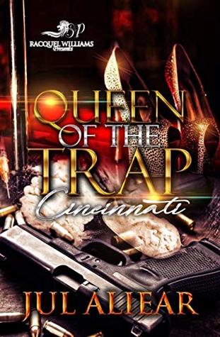 Queen of the Trap: Cincinnati