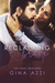 Reclaiming Brave (The Kane Brothers, #3) by Gina Azzi