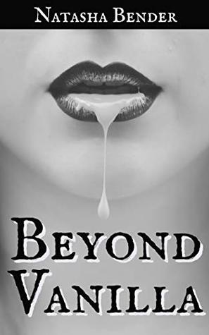 Beyond Vanilla