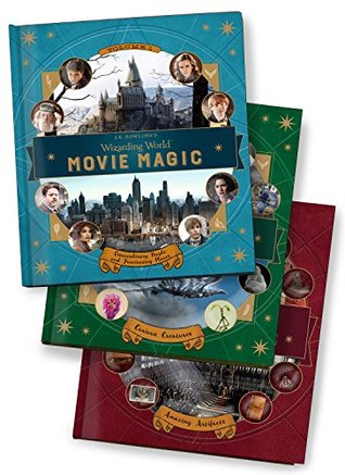 J.K. Rowling's Wizarding World: Movie Magic 3-Book Collection (featuring all 8 Harry Potter movies and Fantastic Beasts and Where to Find Them)