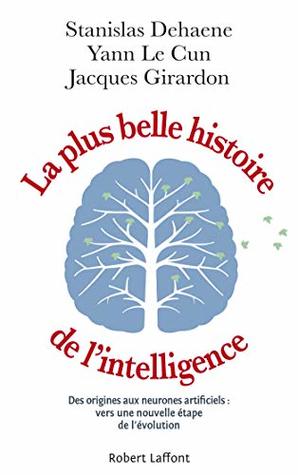 La Plus Belle Histoire de l'intelligence