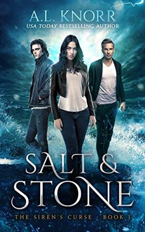 Salt & Stone: A Water Elemental Novel & Mermaid Fantasy (The Siren's Curse Book 1)