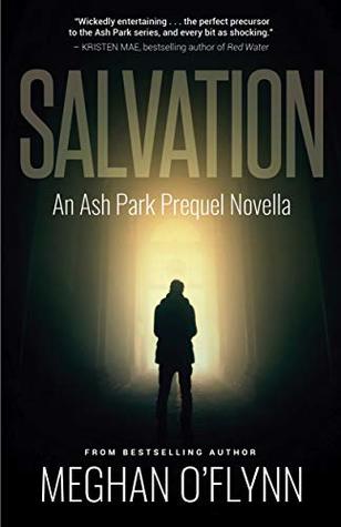 Salvation: An Ash Park Prequel Novella