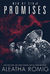Promises (Web of Sin, #3) by Aleatha Romig