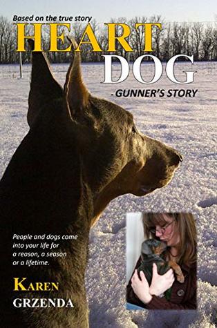 Heart Dog - Gunner's Story