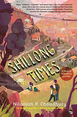 Shillong Times by Nilanjan P. Choudhury