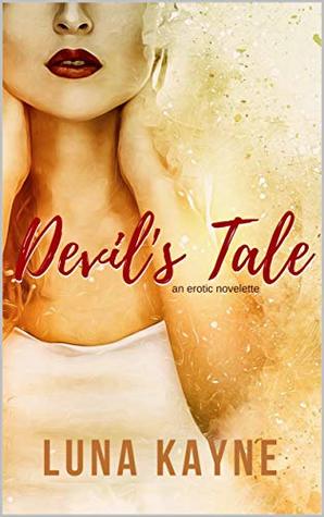 Devil's Tale (Bedtime Stories for Grown-Ass Adults Book 3)