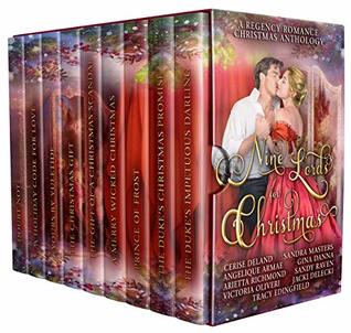 Nine Lords for Christmas : A Regency Romance Christmas Anthology: Nine Seductive Regency Christmas Stories