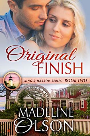 Original Finish (King's Harbor Book 2)