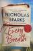 Every Breath by Nicholas Sparks