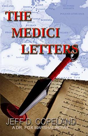 THE MEDICI LETTERS (Dr. Fox Marshal Thriller)