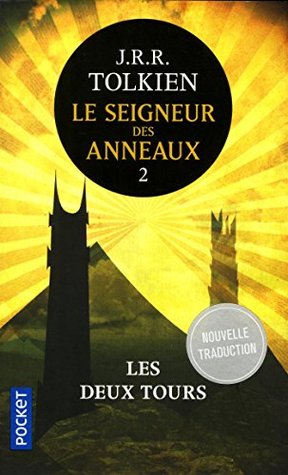 Le Seigneur des Anneaux 2. Les deux tours