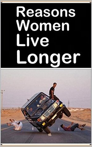 Memes: Reasons Women Live Longer Memes: Super Funny Memes XL - Oh Yes My Lord