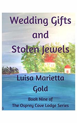 Wedding Gifts and Stolen Jewels