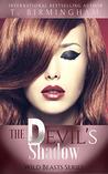 The Devil's Shadow (Wild Beasts Series Book 4)