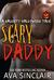 Scary Daddy by Ava Sinclair