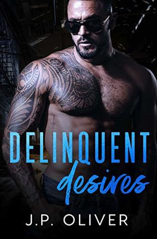 Delinquent Desires