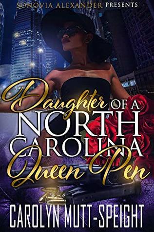 Daughter Of A North Carolina Queen Pen