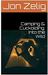 Camping & Cuckolding Into the Wild by Jon Zelig