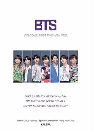 WELCOME, FIRST TIME WITH BTS?