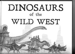 Dinosaurs of the Wild West
