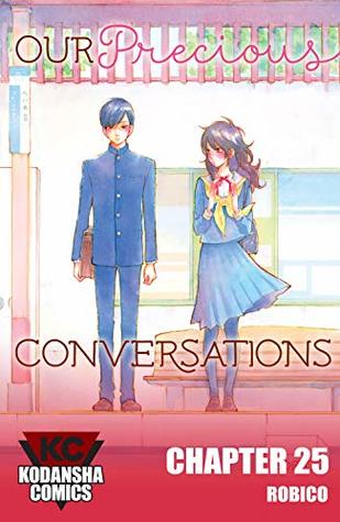 Our Precious Conversations #25