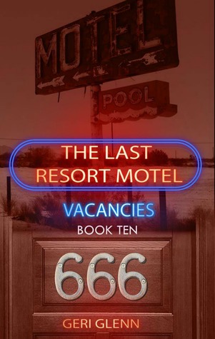 The Last Resort Motel: Room 666