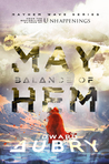 Balance of Mayhem (Mayhem Wave, #4)