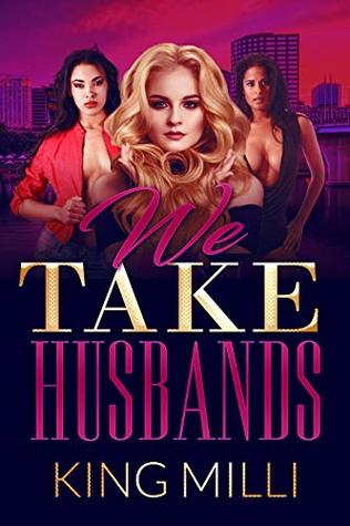 WE TAKE HUSBANDS