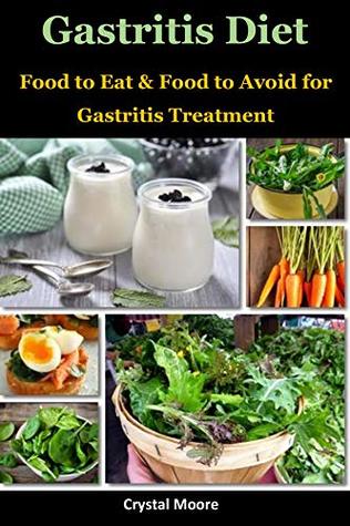 Gastritis Diet: Food to Eat & Food to Avoid for Gastritis Treatment