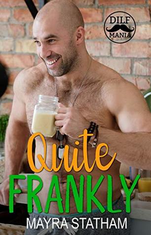 Quite Frankly: Dilf Mania